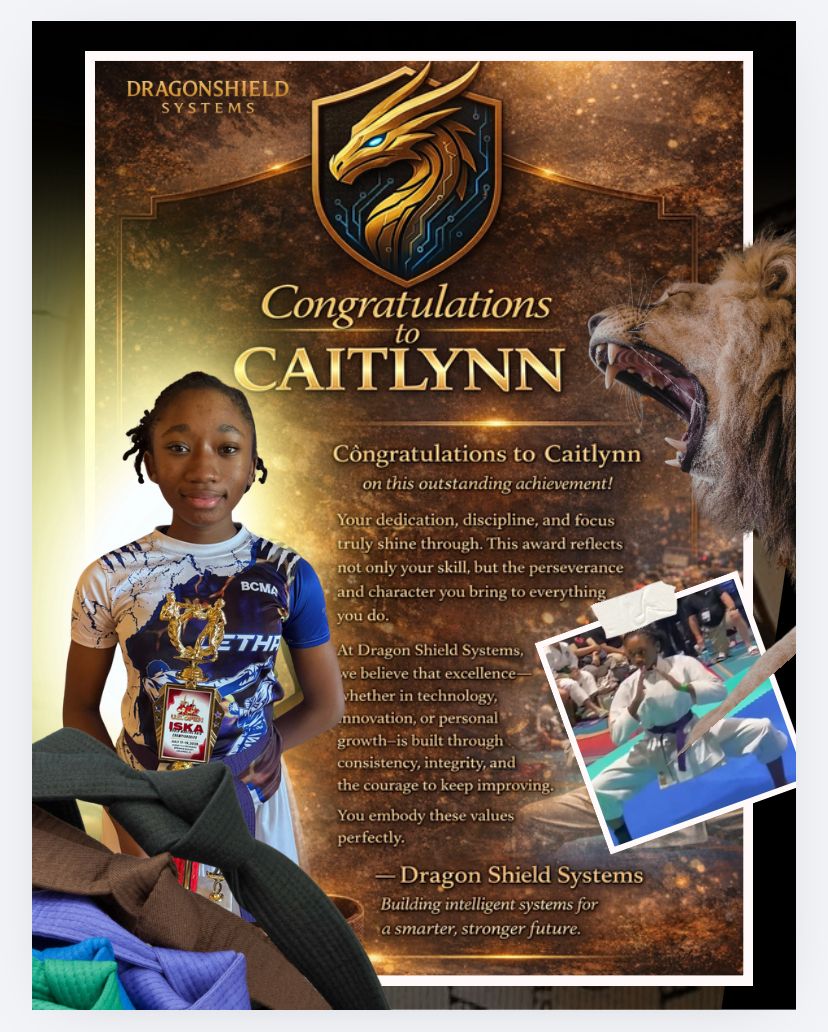 Dragonshield Systems congratulations poster for Caitlynn Mathurin martial arts achievement recognition